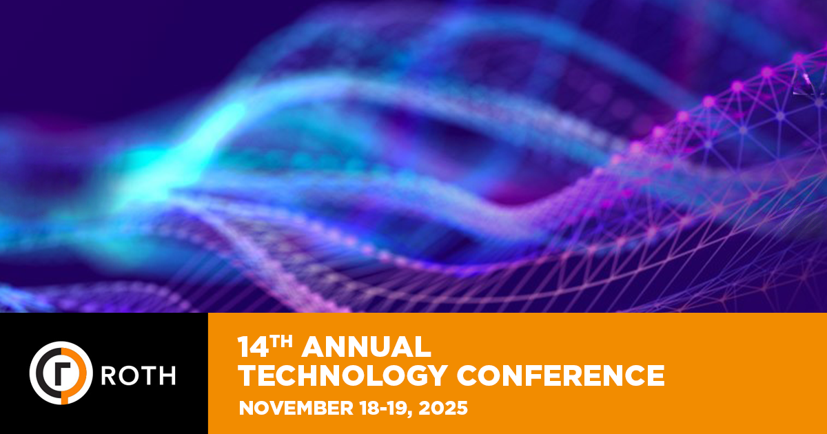 Roth Technology Conference